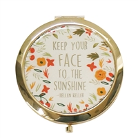 Keep Your Face to the Sunshine Round Mirror Compact