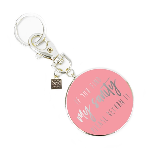 If You Find My Sanity Cheeky Key Chain