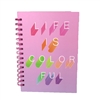 Life Is Colorful Pink Multi Spiral Notebook: Large Hardcover Journal with Inspirational Design for Women & Girls