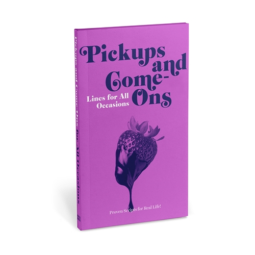Pickups & Come-Ons Lines for All Occasions Pocket Booklet