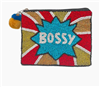 Fashion Culture hand beaded zip pouch featuring a colorful comic book inspired Bossy graphic with a multicolor pom pom zipper pull, perfect for carrying cards, cash, coins, keys, and everyday essentials..