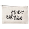 Stay Weird Zip Cosmetic Case Canvas Travel Pouch